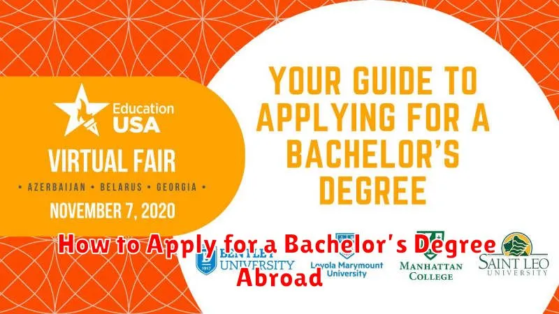 How to Apply for a Bachelor’s Degree Abroad