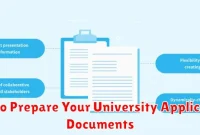 Tips to Prepare Your University Application Documents