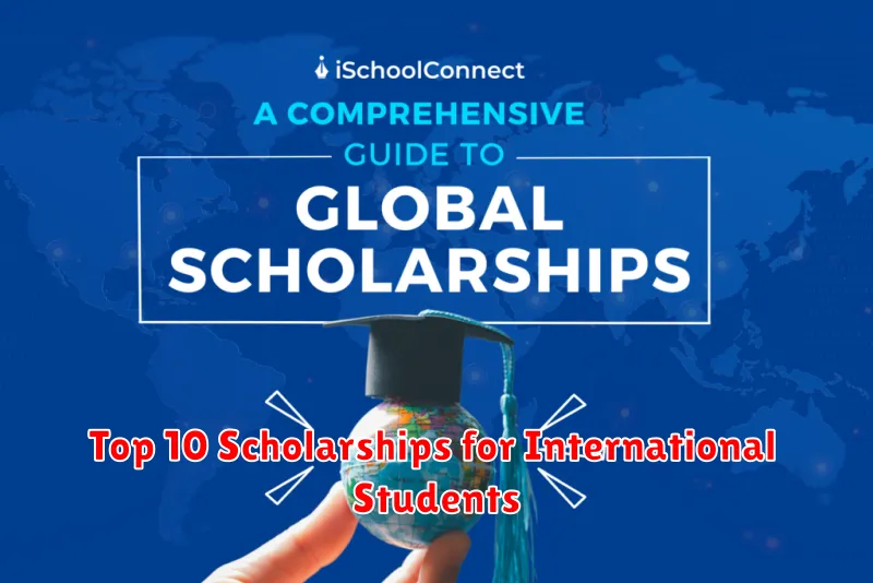 Top 10 Scholarships for International Students