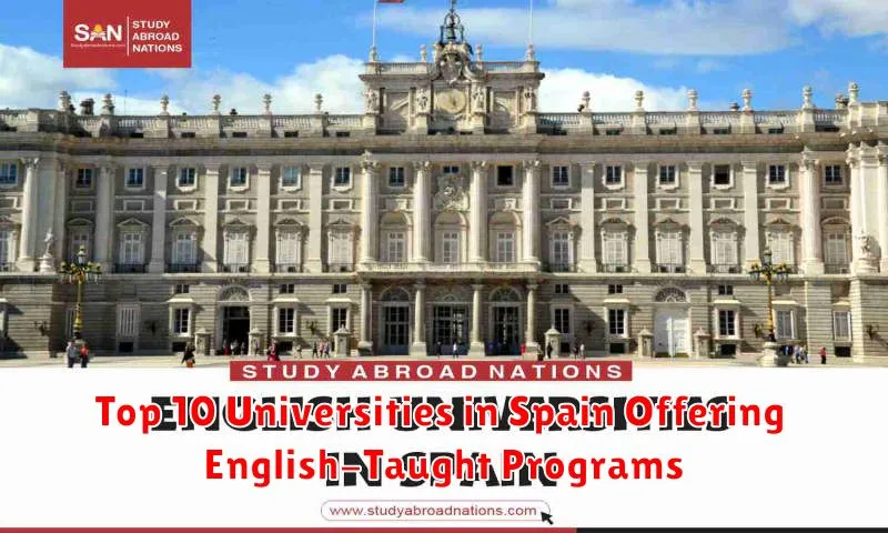 Top 10 Universities in Spain Offering English-Taught Programs