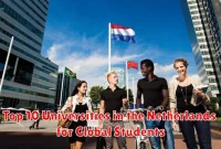 Top 10 Universities in the Netherlands for Global Students